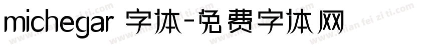 michegar 字体字体转换